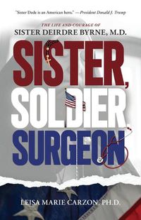 Cover image for Sister, Soldier, Surgeon