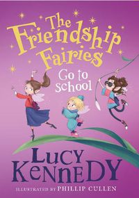 Cover image for The Friendship Fairies Go to School