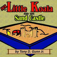 Cover image for Jack the Little Koala and the Sand Castle