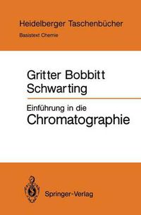 Cover image for Einfuhrung in Die Chromatographie