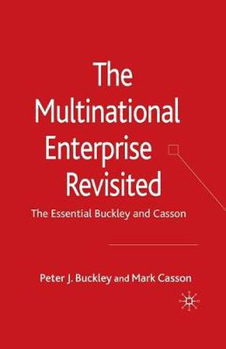 Cover image for The Multinational Enterprise Revisited: The Essential Buckley and Casson