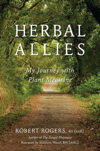Cover image for Herbal Allies: My Journey with Plant Medicine