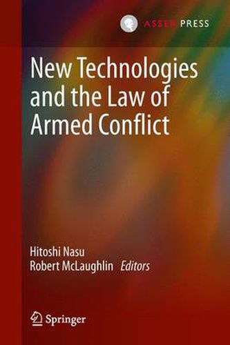 Cover image for New Technologies and the Law of Armed Conflict