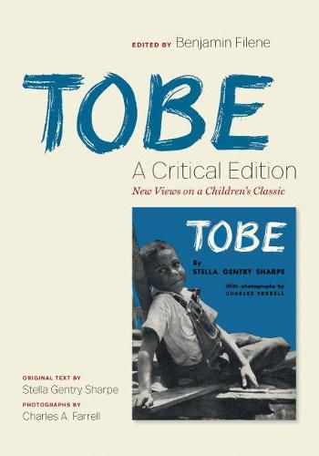 Cover image for Tobe: A Critical Edition: New Views on a Children's Classic