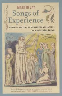 Cover image for Songs of Experience: Modern American and European Variations on a Universal Theme