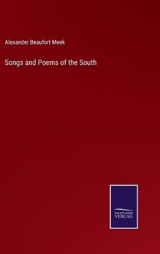 Cover image for Songs and Poems of the South