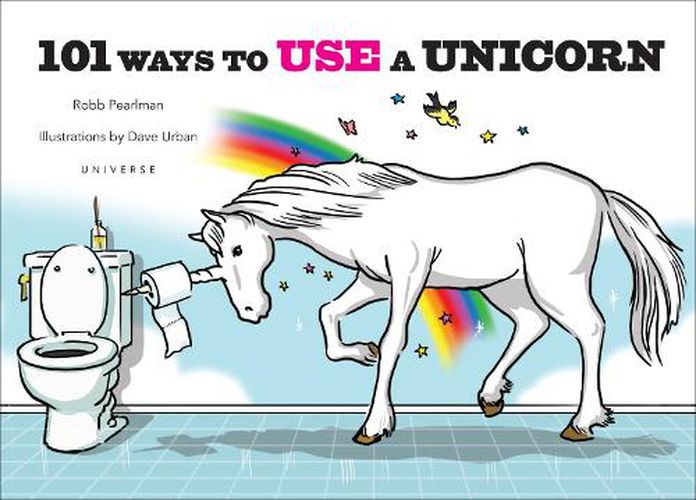 Cover image for 101 Ways to Use a Unicorn