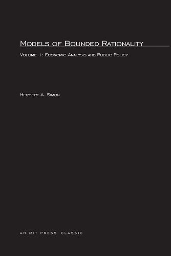 Cover image for Models of Bounded Rationality: Economic Analysis and Public Policy