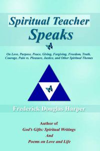 Cover image for Spiritual Teacher Speaks