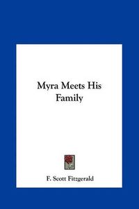 Cover image for Myra Meets His Family