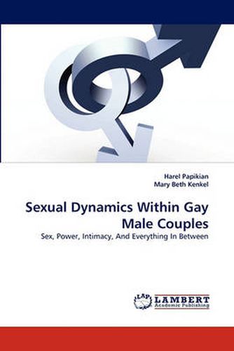 Cover image for Sexual Dynamics Within Gay Male Couples