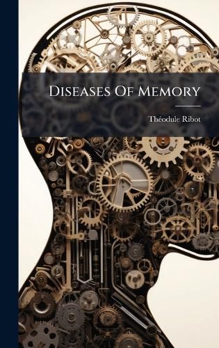 Cover image for Diseases Of Memory
