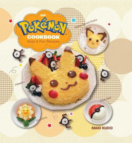 The Pokemon Cookbook: Easy & Fun Recipes