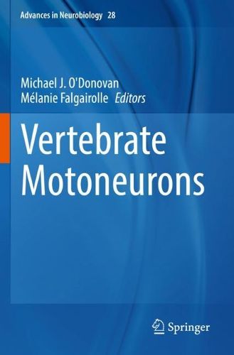 Cover image for Vertebrate Motoneurons