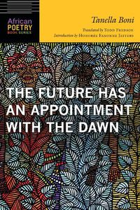Cover image for The Future Has an Appointment with the Dawn