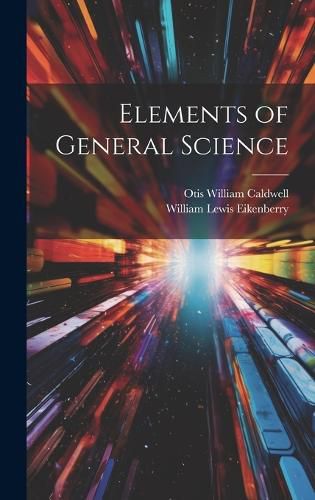 Cover image for Elements of General Science