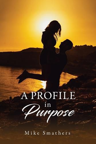 Cover image for A Profile in Purpose