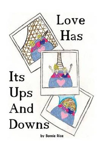 Cover image for Love Has Its Ups and Downs