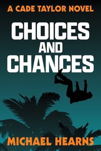 Cover image for Choices and Chances