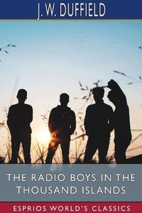 Cover image for The Radio Boys in the Thousand Islands (Esprios Classics)