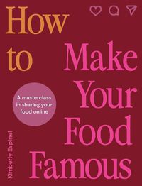 Cover image for How To Make Your Food Famous