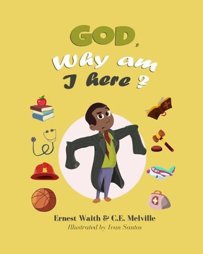 Cover image for God, Why Am I Here?