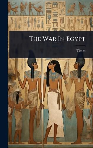 Cover image for The War In Egypt