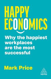 Cover image for Happy Economics