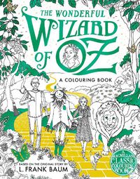 Cover image for The Wonderful Wizard of Oz Colouring Book