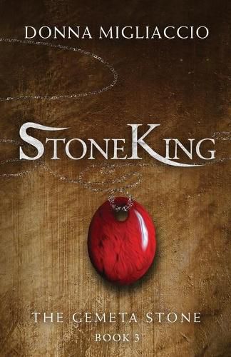 Cover image for StoneKing: Book Three of The Gemeta Stone