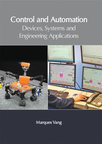 Cover image for Control and Automation: Devices, Systems and Engineering Applications