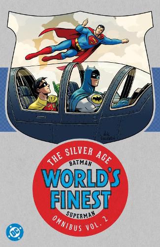 Cover image for Batman & Superman in World's Finest: The Silver Age Omnibus Vol. 2 (New Edition)