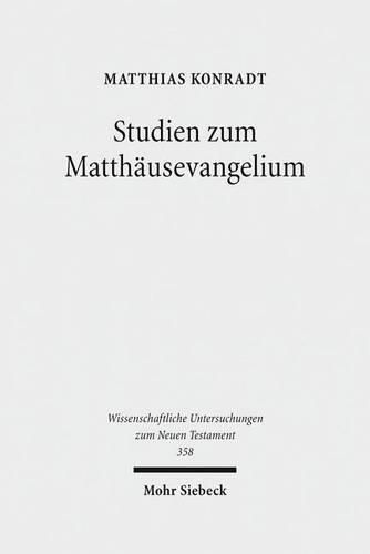 Studien zum Matthausevangelium