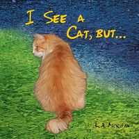 Cover image for I See a Cat, but...