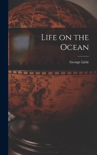 Cover image for Life on the Ocean