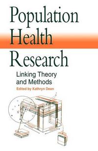 Cover image for Population Health Research: Linking Theory and Methods