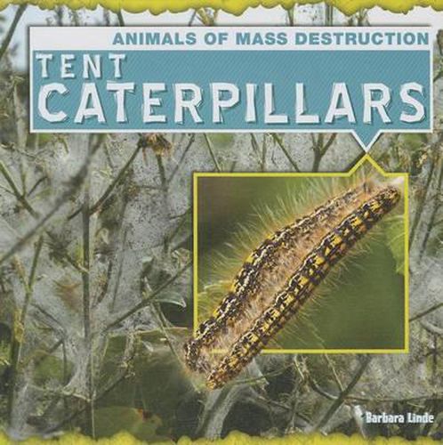 Cover image for Tent Caterpillars