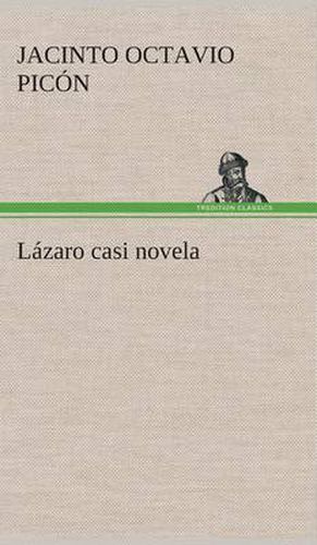 Cover image for Lazaro casi novela