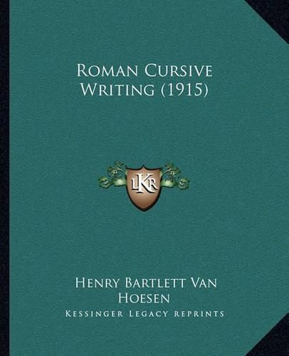 Cover image for Roman Cursive Writing (1915)