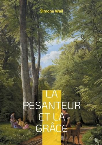 Cover image for La pesanteur et la Grace
