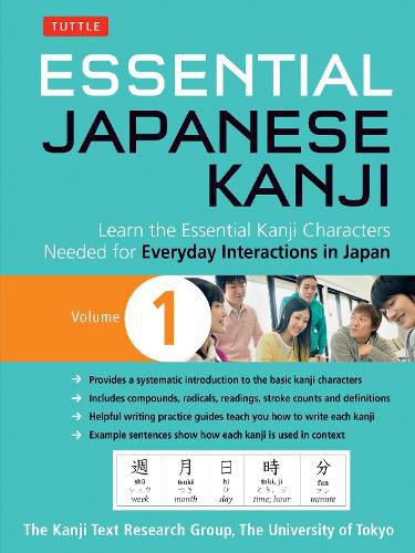 Cover image for Essential Japanese Kanji Volume 1: Learn the Essential Kanji Characters Needed for Everyday Interactions in Japan (JLPT Level N5)