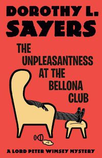 Cover image for The Unpleasantness at the Bellona Club