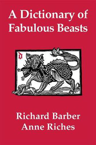 A Dictionary of Fabulous Beasts