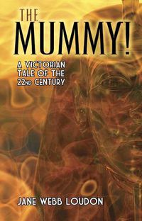 Cover image for Mummy!: A Tale of the Twenty-Second Century