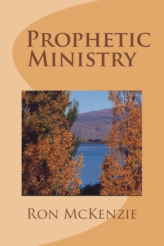 Cover image for Prophetic Ministry