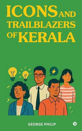 Cover image for Icons and Trailblazers of Kerala