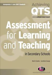 Cover image for Assessment for Learning and Teaching in Secondary Schools