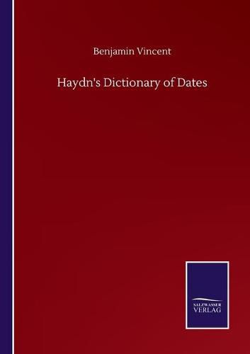 Cover image for Haydn's Dictionary of Dates