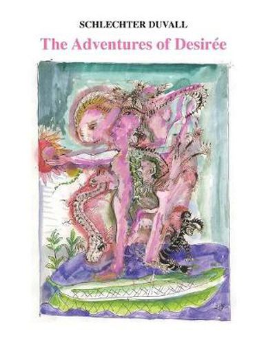 The Adventures of Desiree