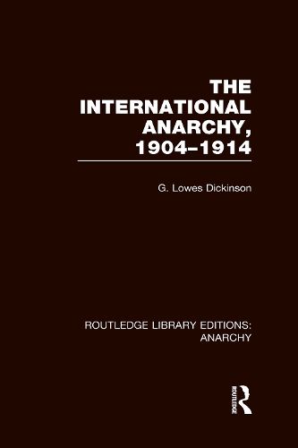 Cover image for Routledge Library Editions: Anarchy (4 vols)